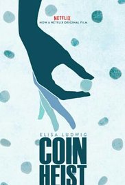 Watch Full Movie :Coin Heist (2016)