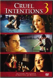 Watch Free Cruel Intentions 3 (2004)