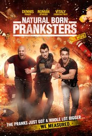 Watch Full Movie :Natural Born Pranksters (2016)