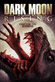 Watch Free Dark Moon Rising (2015)